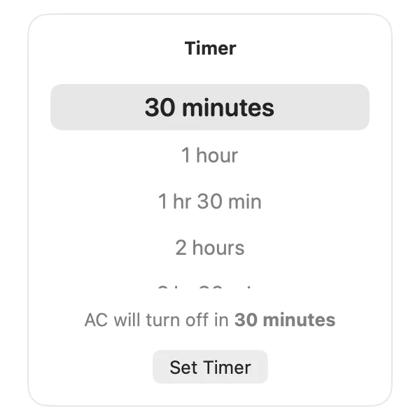 Timer popover with a scrolling list of durations from 30 minutes, and a Set Timer button.