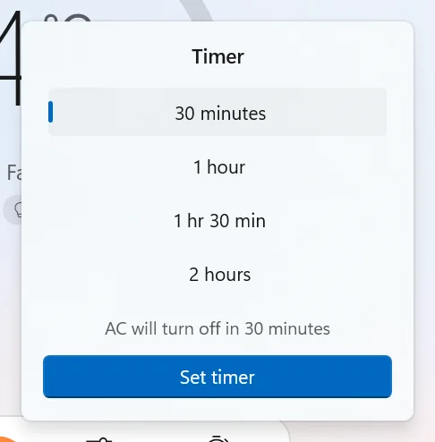 Timer flyout with a list of durations from 30 minutes, and a Set timer button.